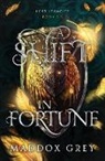 Maddox Grey - A Shift in Fortune