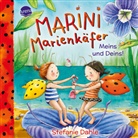 Stefanie Dahle, Stefanie Dahle - Marini Marienkäfer. Meins und Deins!