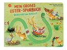 Nina Hammerle, Hans-Christian Schmidt, Nina Hammerle - Mein großes Oster-Spurbuch. Wohin rollt das Osterei?