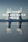 Siegfried Evens, Per Hogselius, Hogselius Per, Siegfried Evens, Hogselius Per - The Nuclear-Water Nexus