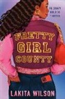 Lakita Wilson - Pretty Girl County