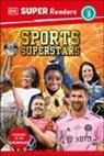 DK - DK Super Readers Level 3 Sports Superstars