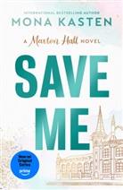 Mona Kasten, Rachel Ward - Save Me