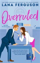 Lana Ferguson - Overruled