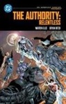 Warren Ellis, Bryan Hitch, Philip Jimenez - The Authority: Relentless: DC Compact Comics Edition