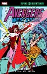 John Byrne, Byrne John, Steve Englehart, Englehart Steve, Gruenwald Mark, Marvel Various... - Avengers West Coast Epic Collection: Vision Quest [New Printing]