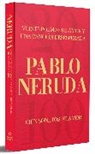 Pablo Neruda - Veinte poemas de amor y una canción desesperada y Cien sonetos de amor / Twenty Love Poems and a Song of Despair and 100 Love Sonnets
