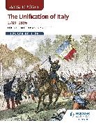 Robert Pearce, Andrina Stiles - Access to History: The Unification of Italy 1789-1896 Fourth Edition