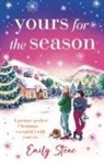Emily Stone, Stone Emily - Yours for the Season