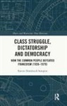 Xavier Domenech Sampere, Xavier Domènech Sampere - Class Struggle, Dictatorship and Democracy