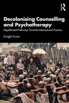 Dwight Turner, Dwight (University of Brighton Turner - Decolonising Counselling and Psychotherapy