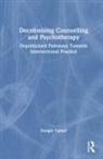 Dwight Turner, Dwight (University of Brighton Turner - Decolonising Counselling and Psychotherapy