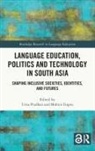 Uma (University of Oxford Pradhan, Mohini Gupta, Uma Pradhan - Language Education, Politics and Technology in South Asia