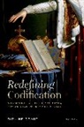 Dirk Heirbaut, Dirk (Professor of Legal History Heirbaut, Heirbaut Dirk - Redefining Codification
