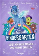 Sarina Jödicke, Anne Scheller, Sarina Jödicke - Der zauberhafte Kindergarten 2. Es ist noch kein Pegasus vom Himmel gefallen