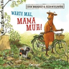 Sven Nordqvist, Jujja Wieslander, Sven Nordqvist - Warte mal, Mama Muh!