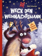 Anka Schwelgin, Anka Schwelgin - Weck den Weihnachtsmann