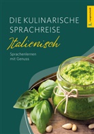 Langenscheidt Die kulinarische Sprachreise Italienisch