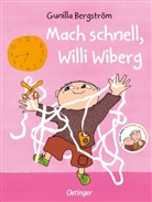 Gunilla Bergström, Gunilla Bergström - Mach schnell, Willi Wiberg