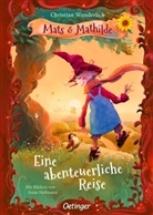 Anne Hofmann, Christian Wunderlich, Anne Hofmann - Mats und Mathilde 2. Eine abenteuerliche Reise