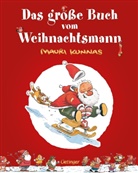 Mauri Kunnas, Mauri Kunnas - Das große Buch vom Weihnachtsmann