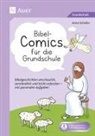 Anne Scheller - Bibel-Comics für die Grundschule