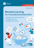 Martina Sobel - Blended Learning im Französischunterricht Lj. 1-4