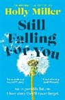 Holly Miller, Miller Holly - Still Falling For You