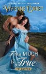 Vivienne Lorret, Lorret Vivienne - This Much Is True