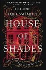 Lianne Dillsworth - House of Shades