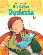 Jennifer Moore-Mallinos, Moore-Mallinos Jennifer, Nuria Roca, Roca Nuria - It's Called Dyslexia