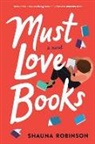 Shauna Robinson - Must Love Books