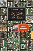 Cornelia Funke, Cornelia Funke - Tintenwelt 4. Die Farbe der Rache