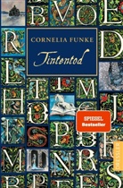 Cornelia Funke, Cornelia Funke - Tintenwelt 3. Tintentod