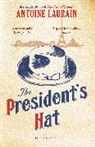 Antoine Laurain, Laurain Antoine - President''s Hat
