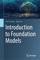 Pin-Yu Chen, Sijia Liu - Introduction to Foundation Models