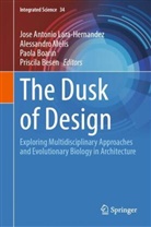 Priscila Besen, Paola Boarin, Paola Boarin et al, Jose Antonio Lara-Hernandez, Alessandro Melis - The Dusk of Design