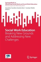 Annaline Caroline Sandra Keet, Annaline Caroline Sandra Keet, Noble, Carolyn Noble - Social Work Education