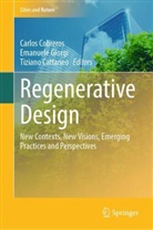 Tiziano Cattaneo, Carlos Cobreros, Emanuele Giorgi - Regenerative Design