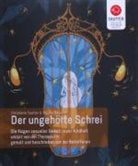 Sophia Maucher, Christiane Sautter - Der ungehörte Schrei