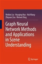 Huaqing Hao, Weibin Liu, Hui Wang, Hui et al Wang, Weiwei Xing, Zhiyuan Zou - Graph Neural Network Methods and Applications in Scene Understanding