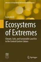 Fayez Alaily - Ecosystems of Extremes