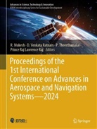 Venkata Ratnam D, Prince Raj Lawrence Raj, Prince Raj Lawrence Raj L, R Mukesh, R. Mukesh, Theerthamalai P... - Proceedings of the 1st International Conference on Advances in Aerospace and Navigation Systems  - 2024