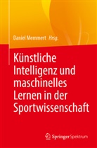 Daniel Memmert - Künstliche Intelligenz und maschinelles Lernen in der Sportwissenschaft