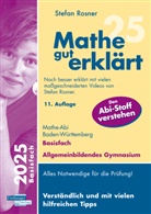Stefan Rosner - Mathe gut erklärt 2025 Basisfach Baden-Württemberg Gymnasium