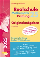 Helmut Gruber, Robert Neumann, Stefan Rosner, Stefan u a Rosner, Roland Schumm - Mathematik-Prüfung 2025 Originalaufgaben Realschule Baden-Württemberg