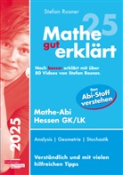 Stefan Rosner - Mathe gut erklärt 2025 Hessen Grundkurs und Leistungskurs
