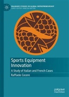 Raffaele Cecere - Sports Equipment Innovation