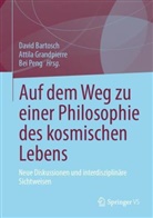 David Bartosch, Attila Grandpierre, Bei Peng - Auf dem Weg zu einer Philosophie des kosmischen Lebens