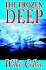 Wilkie Collins - Frozen Deep